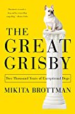 Book The Great Grisby: Two Thousand Years of Exceptional Dogs free