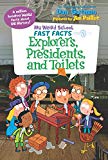 Book My Weird School Fast Facts: Explorers, Presidents, and Toilets free