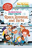 Book My Weird School Fast Facts: Space, Humans, and Farts free