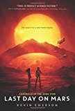 Book Last Day on Mars (Chronicle of the Dark Star) free