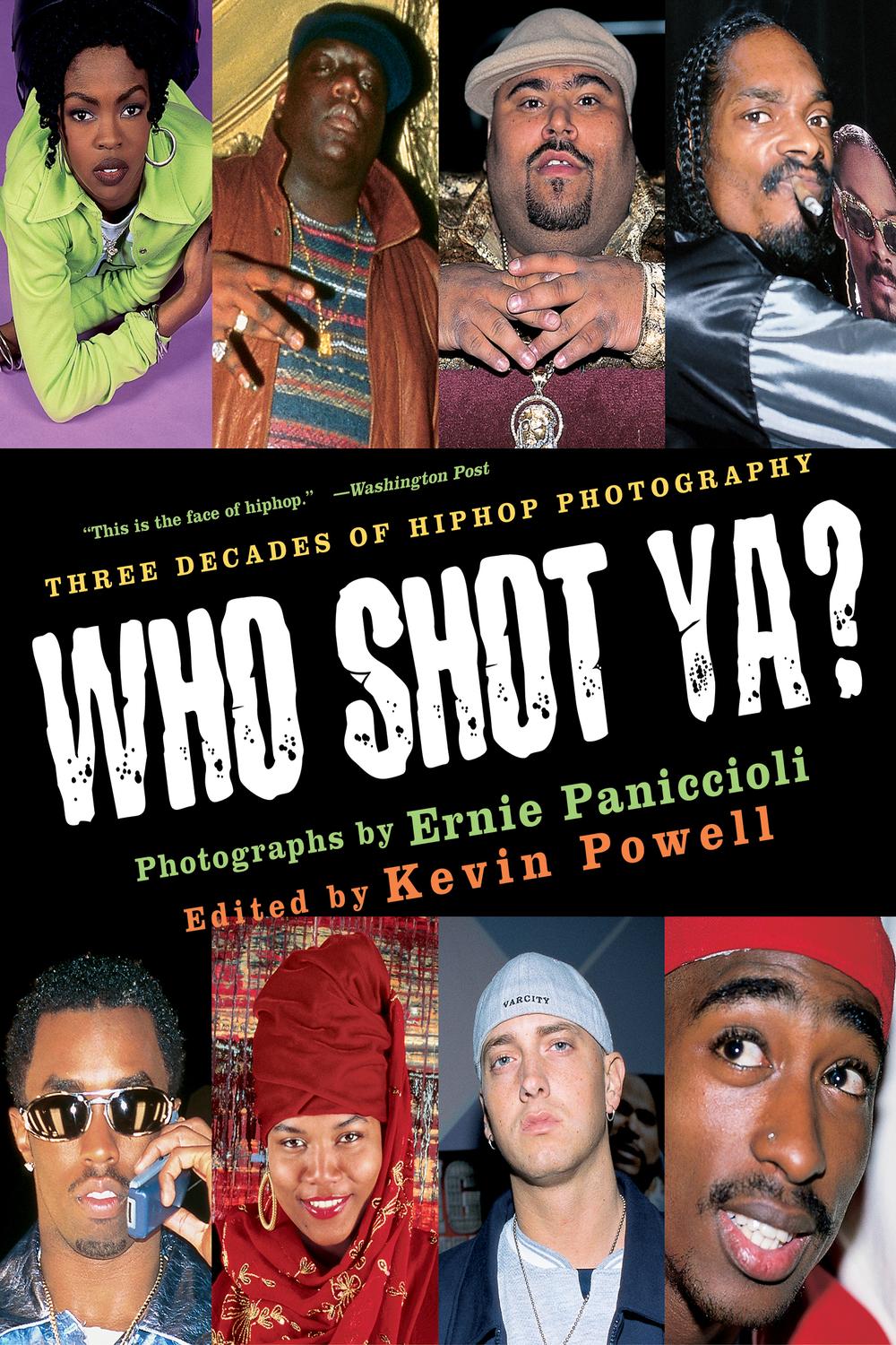 Book Who Shot Ya?: Three Decades of HipHop Photography free