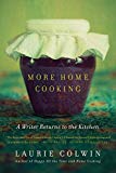 Book More Home Cooking: A Writer Returns to the Kitchen free