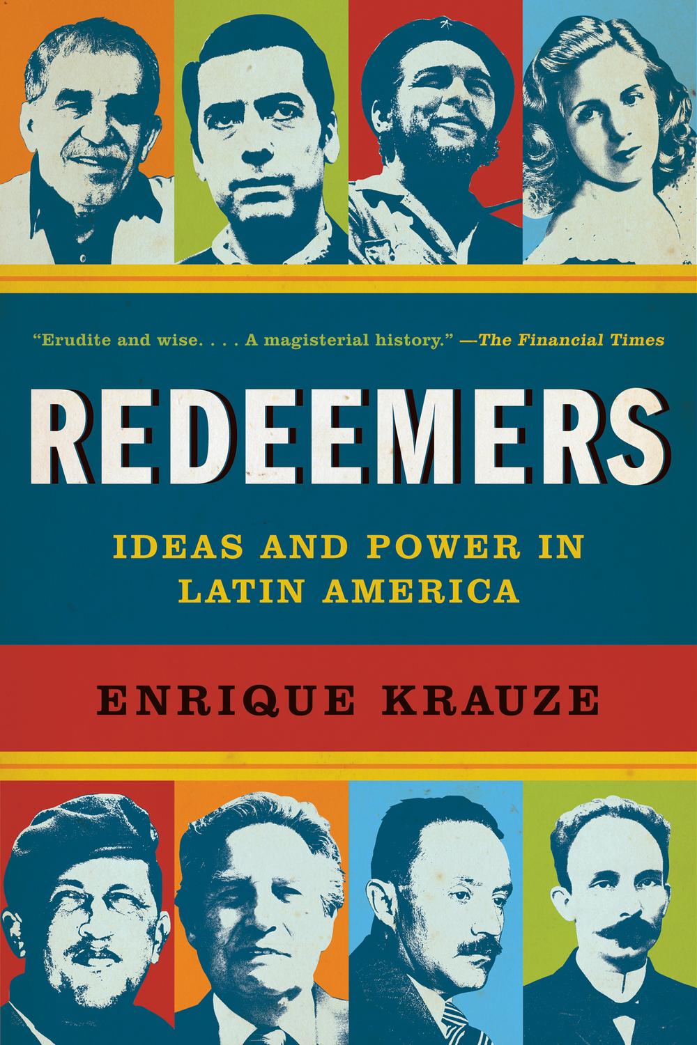 Book Redeemers: Ideas and Power in Latin America free