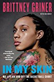 Book In My Skin: My Life On and Off the Basketball Court free