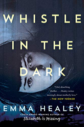 Book Whistle in the Dark: A Novel free