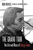 Book The Grand Tour: The Life and Music of George Jones free