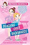 Book Picture Perfect #1: Bending Over Backwards free