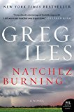 Book Natchez Burning: A Novel (Penn Cage) free Book Natchez Burning: A Novel (Penn Cage) free