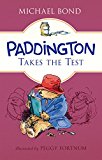 Book Paddington Takes the Test free