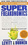 Book Super Freakonomics [Paperback] [Jan 01, 2013] Steven D. Levitt free