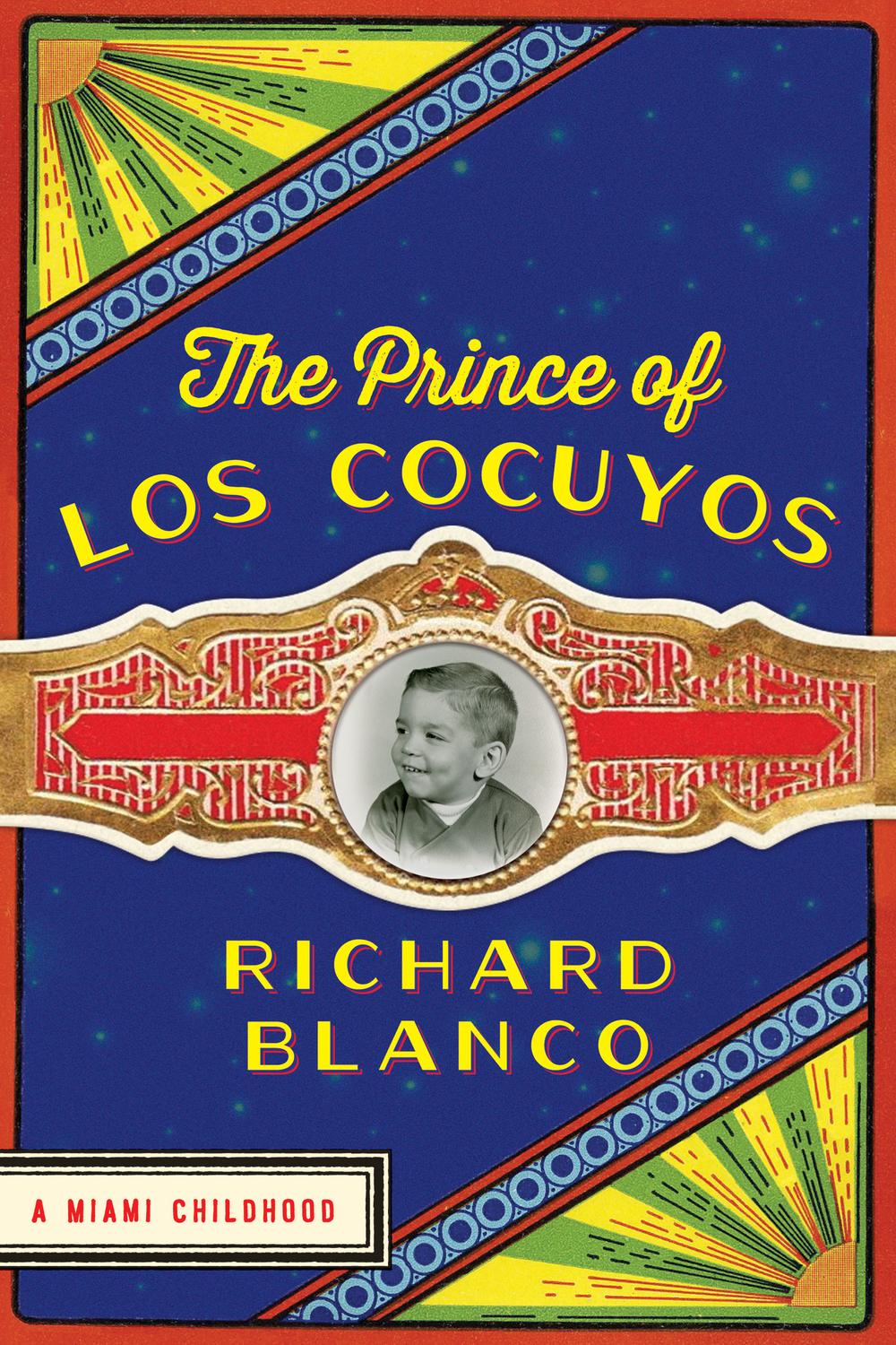 Book The Prince of los Cocuyos: A Miami Childhood free