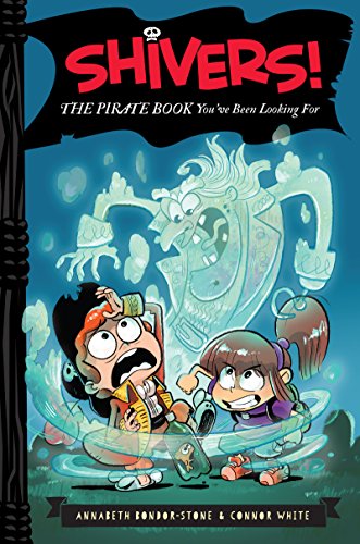 Book Shivers!: The Pirate Book You've Been Looking For free