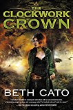 Book The Clockwork Crown (Clockwork Dagger Novels) free