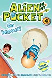 Book Alien in My Pocket #4: On Impact! free