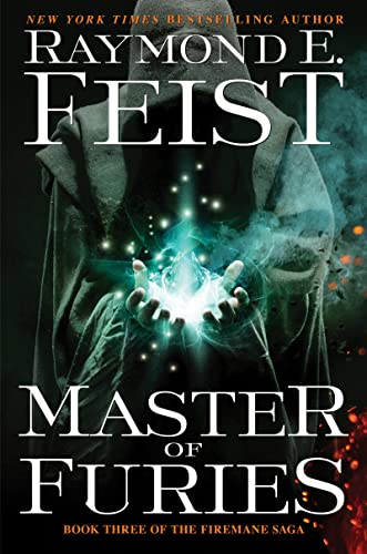 Book Master of Furies: Book Three of the Firemane Saga (Firemane Saga, The, 3) free