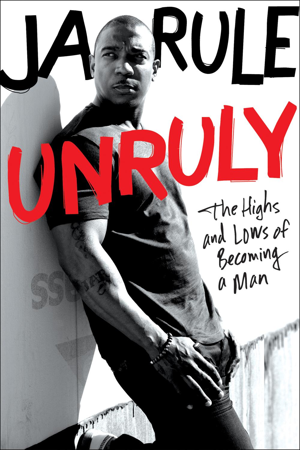 Book Unruly: The Highs and Lows of Becoming a Man free