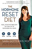 Book The Hormone Reset Diet: Heal Your Metabolism to Lose Up to 15 Pounds in 21 Days free