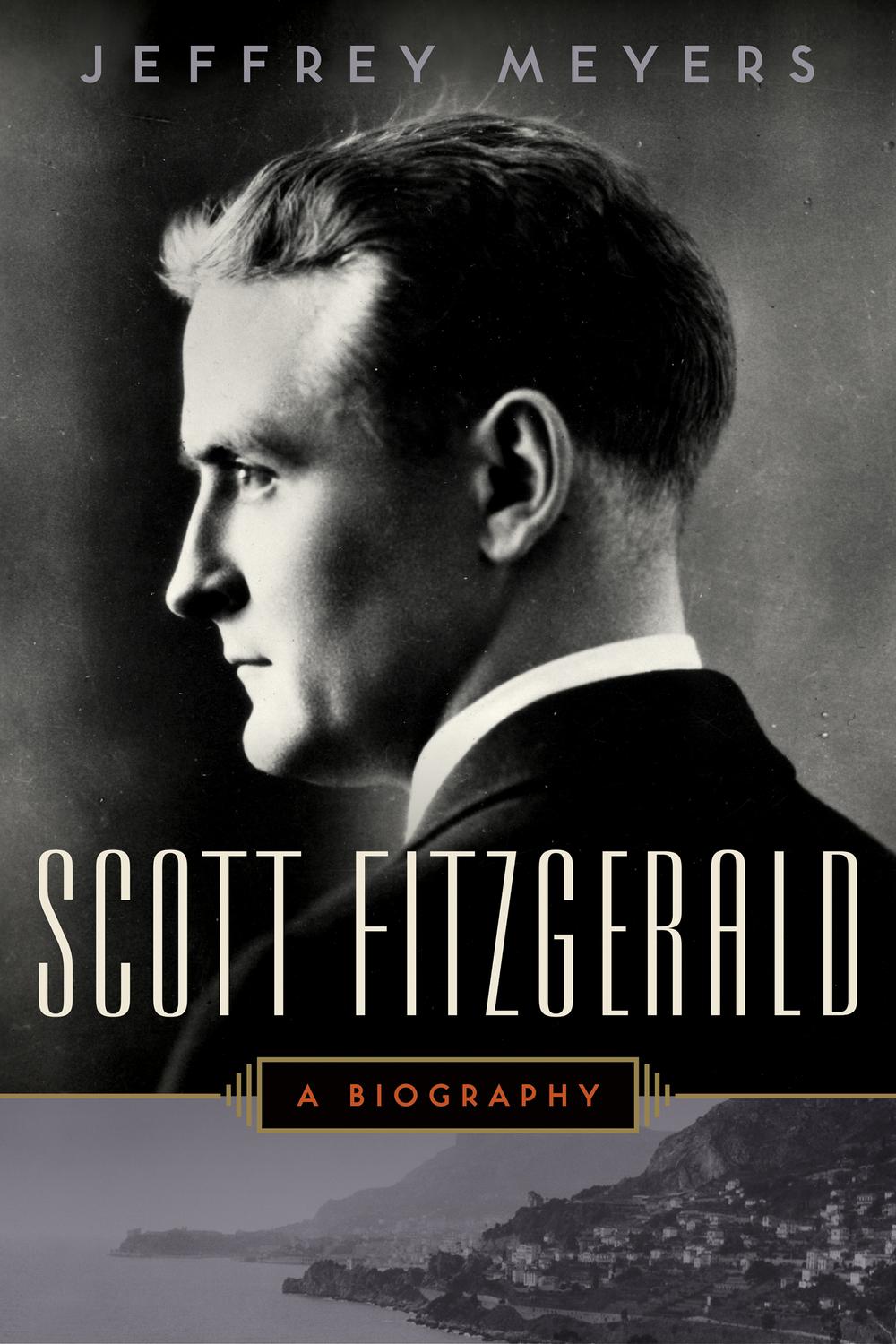 Book Scott Fitzgerald: A Biography free