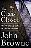 Book The Glass Closet: Why Coming Out Is Good Business free