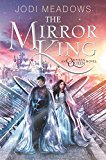 Book The Mirror King (Orphan Queen) free