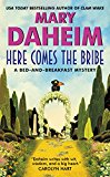 Book Here Comes the Bribe: A Bed-and-Breakfast Mystery (Bed-and-Breakfast Mysteries) free