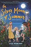 Book The Silver Moon of Summer (Silver Sisters, 3) free