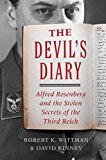 Book The Devil's Diary: Alfred Rosenberg and the Stolen Secrets of the Third Reich free