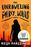 Book The Unraveling of Mercy Louis: A Novel free