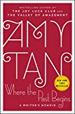 Book Where the Past Begins: A Writer's Memoir free