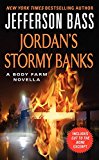 Book Jordan's Stormy Banks: A Body Farm Novella free