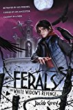 Book Ferals #3: The White Widow's Revenge free