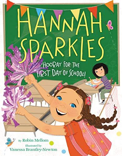 Book Hannah Sparkles: Hooray for the First Day of School! free