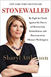 Book Stonewalled: My Fight for Truth Against the Forces of Obstruction, Intimidation, and Harassment in Obama's Washington free
