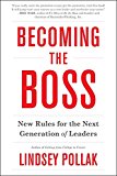 Book Becoming the Boss: New Rules for the Next Generation of Leaders free