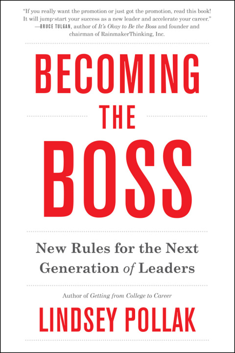 Book Becoming the Boss: New Rules for the Next Generation of Leaders free