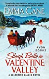 Book Sleigh Bells in Valentine Valley: A Valentine Valley Novel free