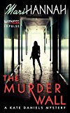 Book The Murder Wall (kate Daniels Mysteries) free