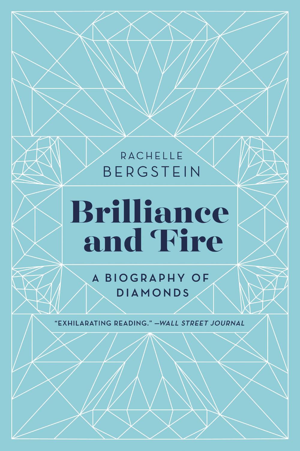 Book Brilliance and Fire: A Biography of Diamonds free