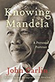 Book Knowing Mandela: A Personal Portrait free