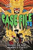 Book Case File 13 #4: Curse of the Mummy's Uncle free