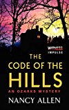 Book The Code of the Hills: An Ozarks Mystery free