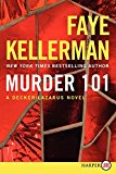 Book Murder 101: A Decker/Lazarus Novel (Decker/Lazarus Novels, 22) free