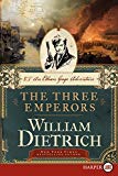 Book The Three Emperors (Ethan Gage Adventures, 7) free