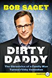 Book Dirty Daddy: The Chronicles of a Family Man Turned Filthy Comedian free