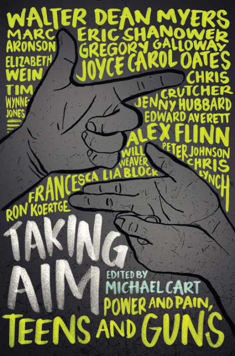 Book Taking Aim: Power and Pain, Teens and Guns free