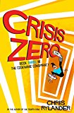 Book Crisis Zero (Codename Conspiracy, 3) free