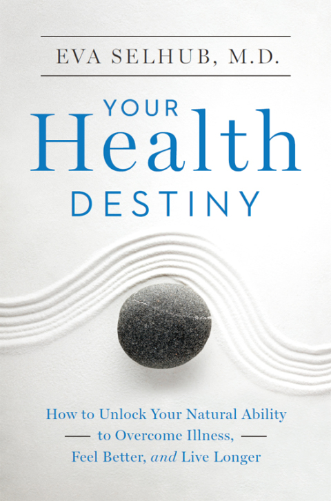 Book Your Health Destiny: How to Unlock Your Natural Ability to Overcome Illness, Feel Better, and Live Longer free