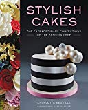 Book Stylish Cakes: The Extraordinary Confections of The Fashion Chef free