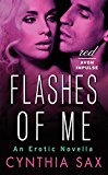 Book Flashes Of Me: An Erotic Novella (red Avon Impulse) free