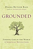 Book Grounded: Finding God in the World-A Spiritual Revolution free